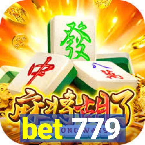 bet 779